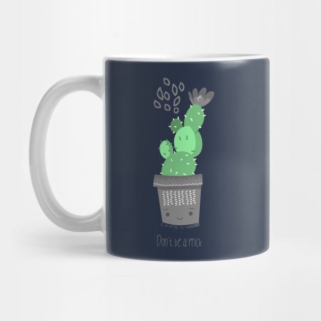 Don't be a prick - Funny Succulent design by CLPDesignLab